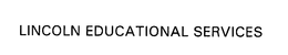 LINCOLN EDUCATIONAL SERVICES trademark