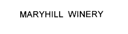 MARYHILL WINERY trademark