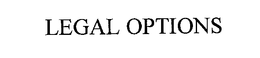 LEGAL OPTIONS trademark