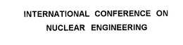 INTERNATIONAL CONFERENCE ON NUCLEAR ENGINEERING trademark