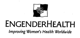ENGENDERHEALTH IMPROVING WOMEN'S HEALTH WORLDWIDE trademark