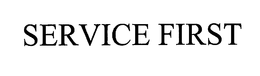 SERVICE FIRST trademark
