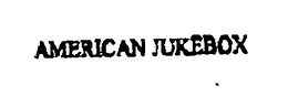 AMERICAN JUKEBOX trademark