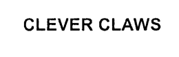 CLEVER CLAWS trademark