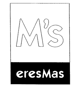M'S ERESMAS trademark