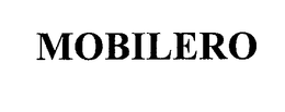 MOBILERO trademark