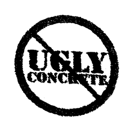 UGLY CONCRETE trademark