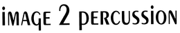 IMAGE 2 PERCUSSION trademark