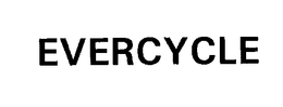 EVERCYCLE trademark