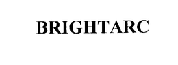 BRIGHTARC trademark