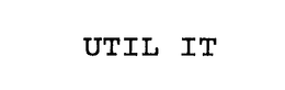 UTIL IT trademark