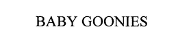 BABY GOONIES trademark