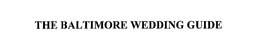 THE BALTIMORE WEDDING GUIDE trademark