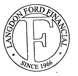 F LANGDON FORD FINANCIAL SINCE 1966 trademark