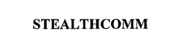STEALTHCOMM trademark