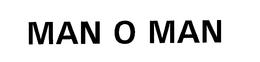 MAN O MAN trademark