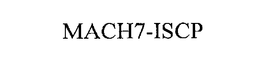 MACH7-ISCP trademark