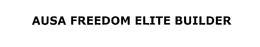 AUSA FREEDOM ELITE BUILDER trademark