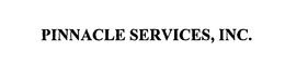 PINNACLE SERVICES INC. trademark