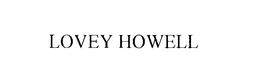 LOVEY HOWELL trademark