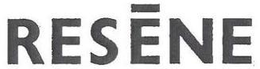 RESENE trademark