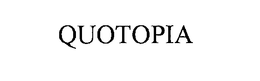 QUOTOPIA trademark