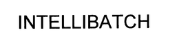 INTELLIBATCH trademark