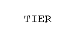 TIER trademark