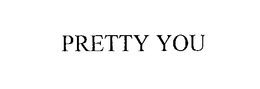 PRETTY YOU trademark