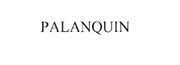 PALANQUIN trademark