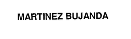 MARTINEZ BUJANDA trademark