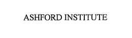 ASHFORD INSTITUTE trademark