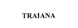 TRAIANA trademark