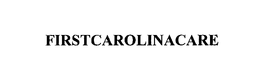 FIRSTCAROLINACARE trademark
