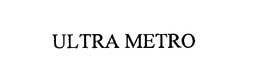 ULTRA METRO trademark