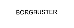 BORGBUSTER trademark