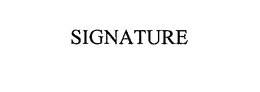 SIGNATURE trademark