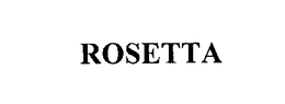 ROSETTA trademark