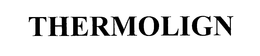 THERMOLIGN trademark