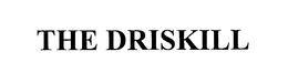 THE DRISKILL trademark