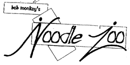 BOB MONKEY'S NOODLE ZOO trademark