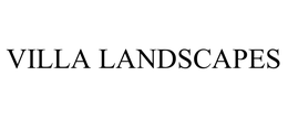 VILLA LANDSCAPES trademark