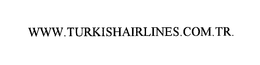 WWW.TURKISHAIRLINES.COM.TR. trademark