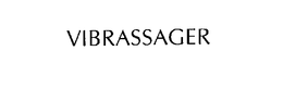 VIBRASSAGER trademark