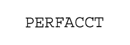 PERFACCT trademark