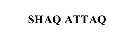 SHAQ ATTAQ trademark