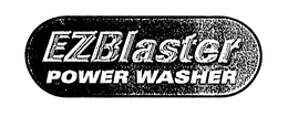 EZ BLASTER POWER WASHER trademark