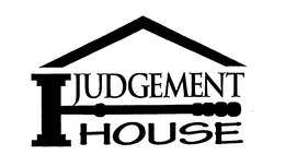 JUDGEMENT HOUSE trademark