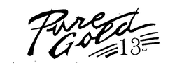 PURE GOLD 13 OZ trademark
