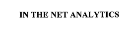IN THE NET ANALYTICS trademark